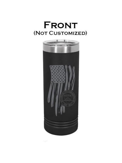 22oz Skinny Tumblers (Customizable) JDS 