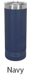 22oz Skinny Tumblers (Customizable) JDS Navy 