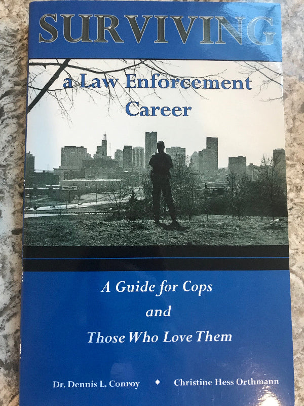 Surviving a Law Enforcement Career - 1222 COPS SHOP 