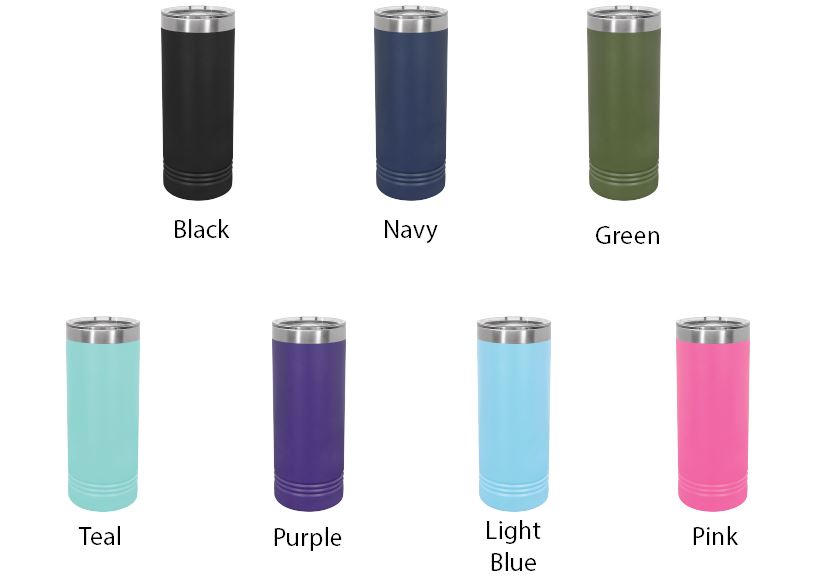 22oz Skinny Tumblers JDS 